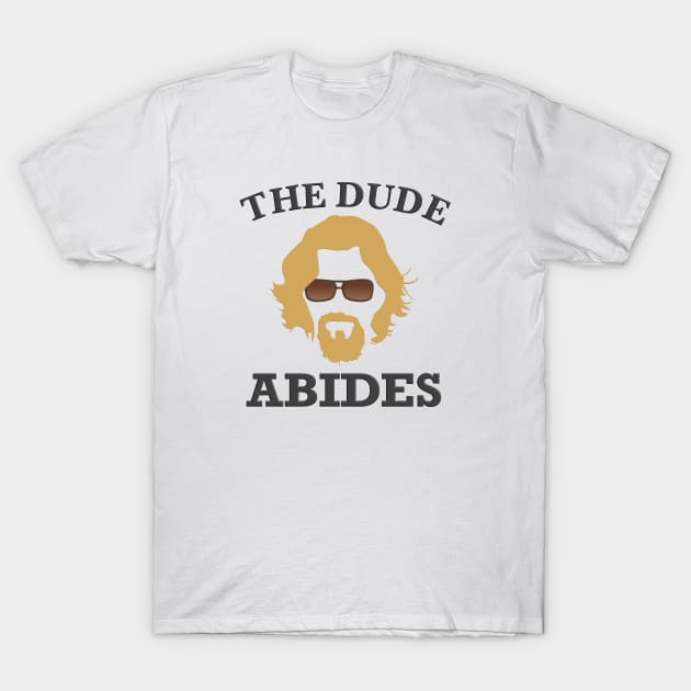 The Dude Abides T-Shirt by djhyman